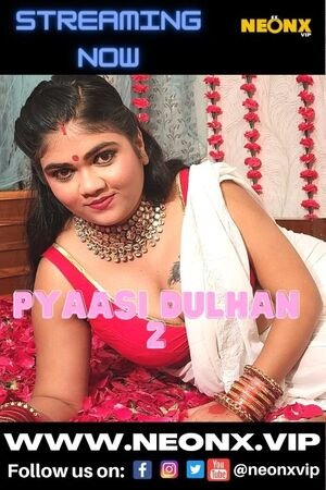 Pyassi Dulhan 2